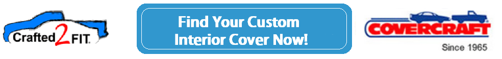 Find your Custom Interior Cover!